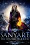 [Sanyare Chronicles 01] • Sanyare
